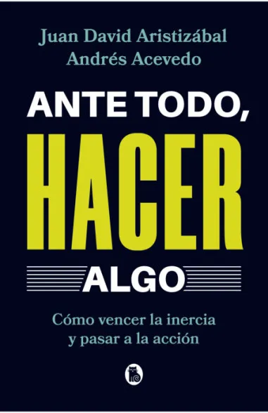 ante-todo-hacer-algo